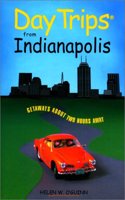 Day Trips from Indianapolis