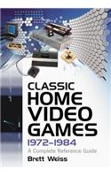 Classic Home Video Games, 1972-1984