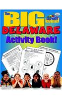 The Big Delaware Activity Book!