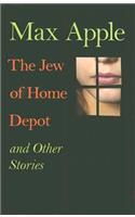 The Jew of Home Depot and Other Stories