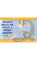 What's Smaller Than a Pygmy Shrew?