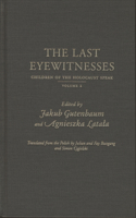 The Last Eyewitnesses v. 2