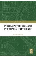 Philosophy of Time and Perceptual Experience