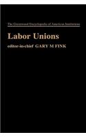 Labor Unions