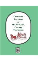 Cemetery Records of Marshall County, Tennessee