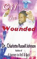 Oil for the Wounded