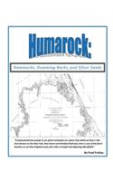 HUMAROCK Hummocks, Humming Rocks, and Silver Sands