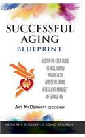 Successful Aging Blueprint