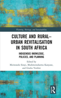 Culture and Rural–Urban Revitalisation in South Africa