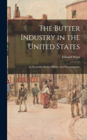 Butter Industry in the United States