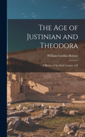 Age of Justinian and Theodora