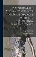 Senior Staff Attorney Reflects on Four Decades With the California Supreme Court