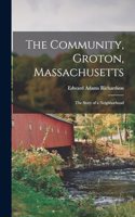 The Community, Groton, Massachusetts