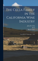 Cella Family in the California Wine Industry