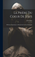 Prière Du Coeur De Jésus