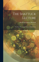 Shattuck Lecture