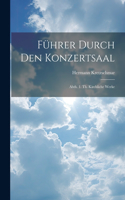 Führer Durch Den Konzertsaal