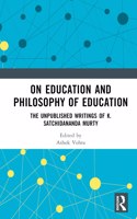 On Education and the Philosophy of Education