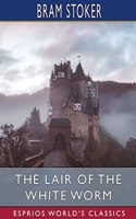 Lair of the White Worm (Esprios Classics)