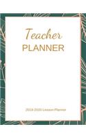 Teacher Planner 2019-2020: 2019-2020 Planner weekly and monthly, Lesson Planner for teachers 2019-2020 weekly and monthly