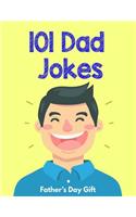 101 Dad Jokes (Father's Day Gift)