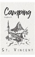 Camping Logbuch StVincent: 6x9 Reise Journal I Tagebuch für Camper und Zelt Fans I Wohnmobil Notizbuch I Travel Journal