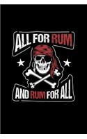 All For Rum And Rum For All