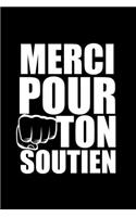 Merci Pour Ton Soutien Carnet De Notes