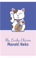 My Lucky Charm Maneki Neko