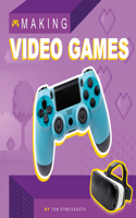 Making Video Games: (Making Media)