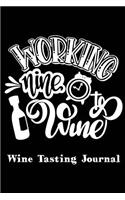 Wine Tasting Journal Working Nine To Wine