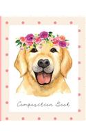Composition Book: Dot Grid Paper Composition Notebook for College, School, Journaling, or Personal Use. A Back to School Must Have! Cute Golden Retriever Cover.