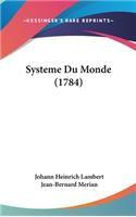 Systeme Du Monde (1784)