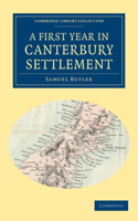 First Year in Canterbury Settlement