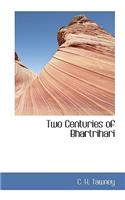 Two Centuries of Bhartrihari