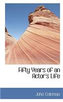 Fifty Years of an Actor's Life