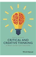 Critical and Creative Thinking