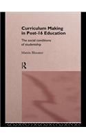 Curriculum Making in Post-16 Education