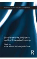 Social Networks, Innovation and the Knowledge Economy