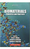 BIOMATERIALS: PRINCIPLES AND PRACTICES