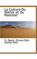 La Culture Du Poirier Et Du Pommier