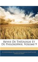 Revue De Théologie Et De Philosophie, Volume 9