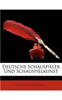 Deutsche Schauspieler Und Schauspielkunst