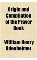 Origin and Compilation of the Prayer Book