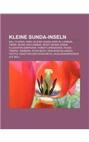 Kleine Sunda-Inseln: Bali, Flores, Insel (Kleine Sunda-Inseln), Lombok, Timor, Musik Von Lombok, Serat Menak Sasak, Flughafen Denpasar