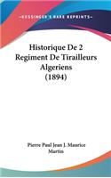 Historique de 2 Regiment de Tirailleurs Algeriens (1894)