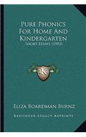 Pure Phonics for Home and Kindergarten