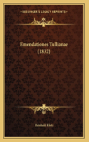 Emendationes Tullianae (1832)