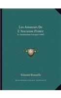 Les Amateurs De L'Ancienne France