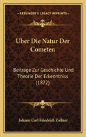 Uber Die Natur Der Cometen